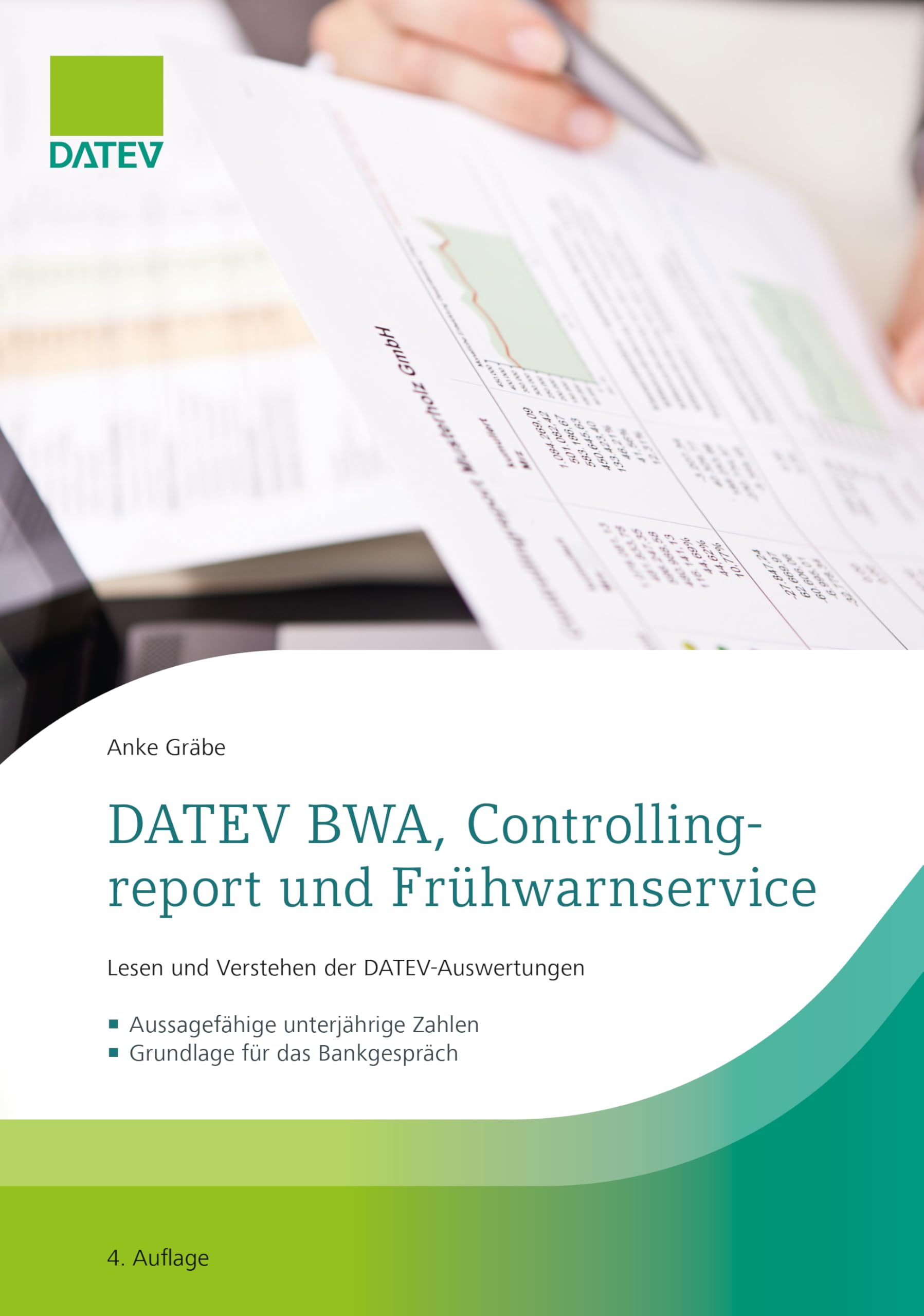 DATEV BWA, Controllingreport und Frühwarnservice: Informations- und Steuerungsinstrumente