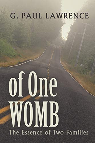 Of One Womb: The Essence of Two Families
