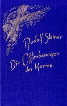 Die Offenbarungen des Karma: 11 Vorträge, Hamburg 1910
