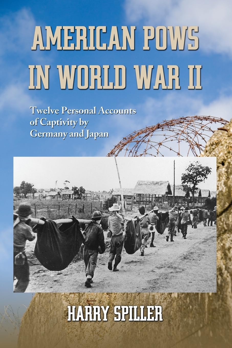 American POWs in World War II: Twelve Personal Accounts of Captivity by Germany and Japan