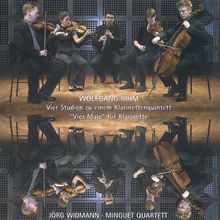 Wolfgand Rihm - Vier Studien zu einem Klarinettenquintett