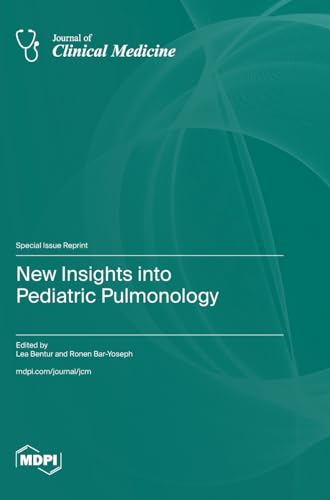 New Insights into Pediatric Pulmonology