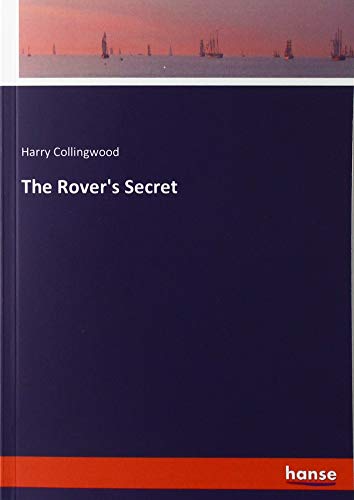 The Rover's Secret
