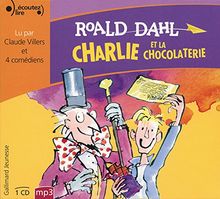 Charlie et la chocolaterie (1CD audio)