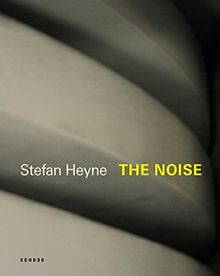 Stefan Heyne - The Noise