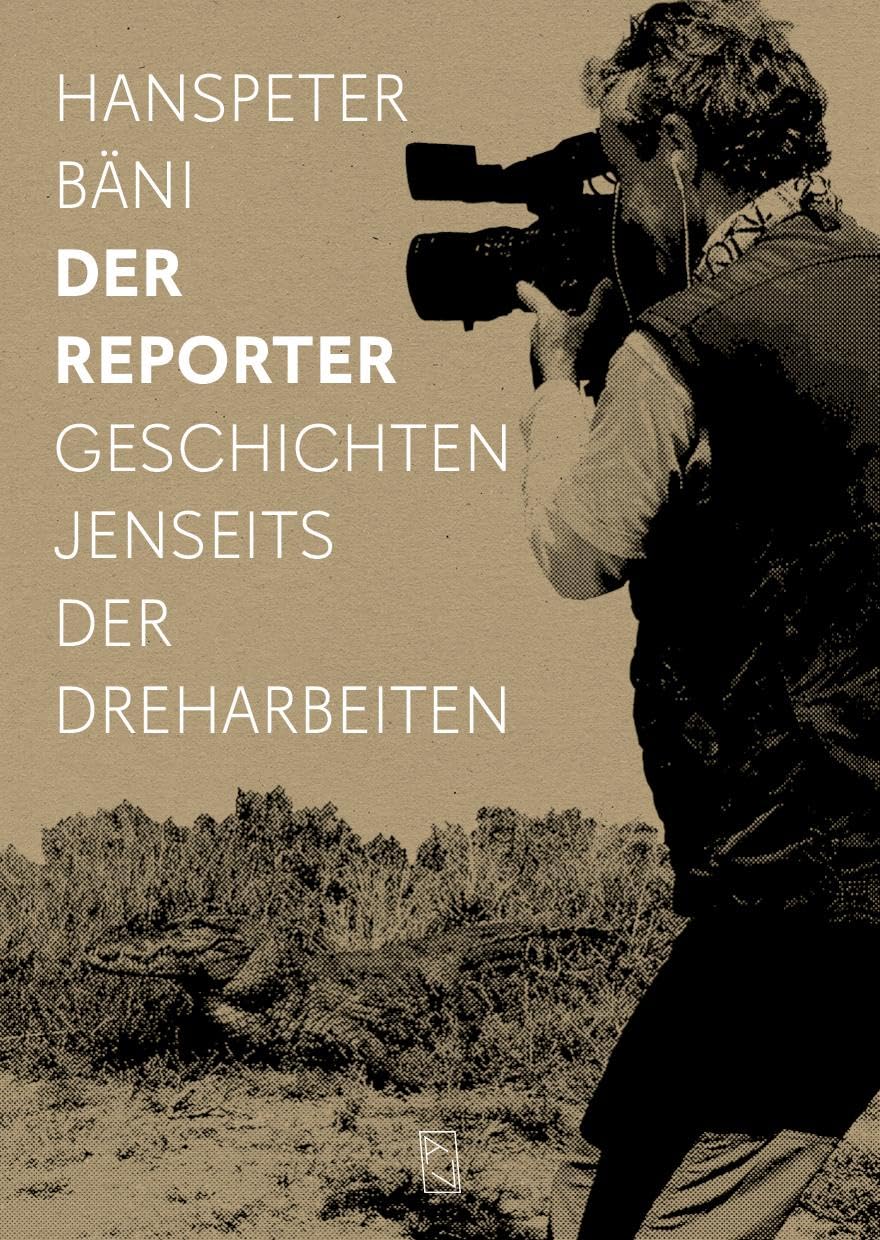 Der Reporter: Geschichten jenseits der Dreharbeiten