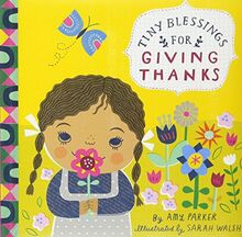 Tiny Blessings: For Giving Thanks