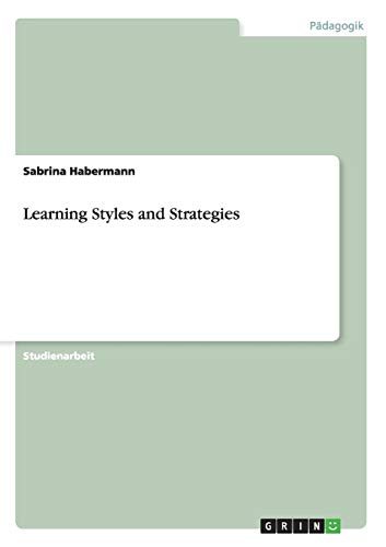 Learning Styles and Strategies