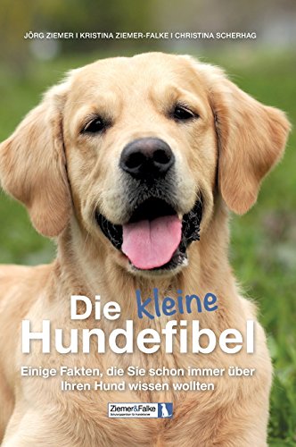 Die kleine Hundefibel: Einige Fakten, die Sie schon immer über Ihren Hund wissen wollten
