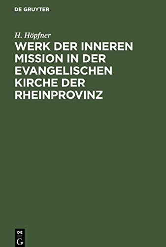 Werk der inneren Mission in der evangelischen Kirche der Rheinprovinz