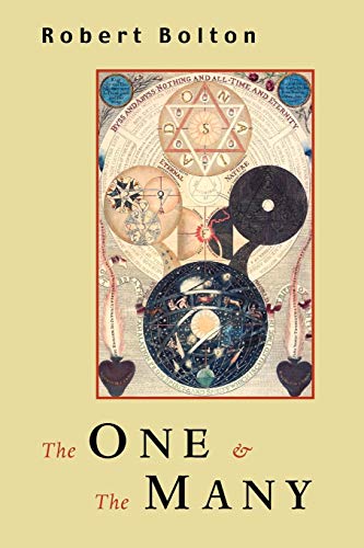 Robert Bolton The One And The Many, A Defense Of Theistic Religion