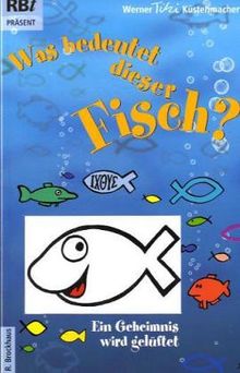 Was bedeutet dieser Fisch? Das Geheimnis wird gelüftet