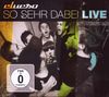 So Sehr Dabei - LIVE (Ltd. Del. Edition mit Bonus-DVD)