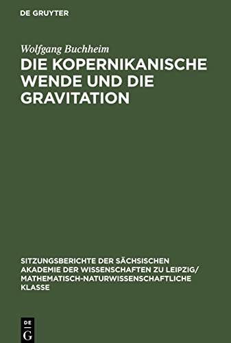 Die Kopernikanische Wende und die Gravitation