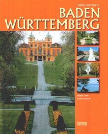 Gärten und Parks in Baden-Württemberg