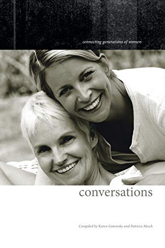 Conversations: Connecting Generations of Women