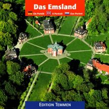 Das Emsland: Ein Porträt