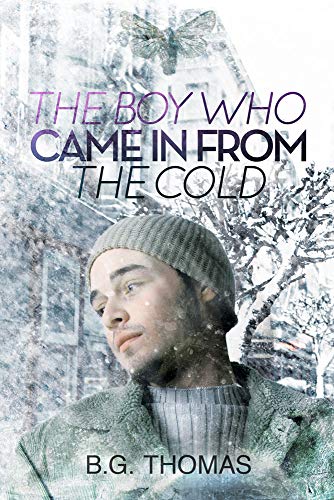 The Boy Who Came In From the Cold (The Boy Who Came In From the Cold and An)