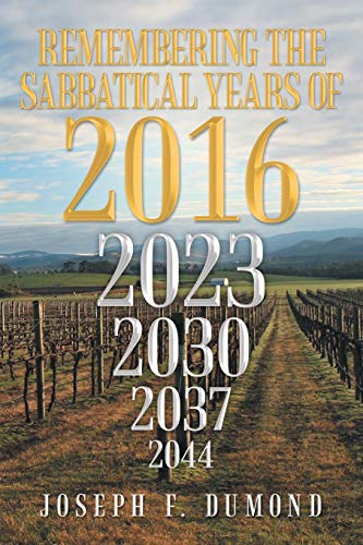 Remembering The Sabbatical Years of 2016: Breaking The Curses By Obedience