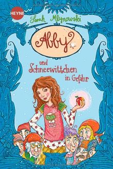 Abby und Schneewittchen in Gefahr: Roman: (Heyne fliegt)