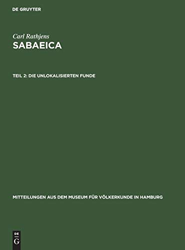 Die unlokalisierten Funde (Mitteilungen aus dem Museum für Völkerkunde in Hamburg, Band 24)