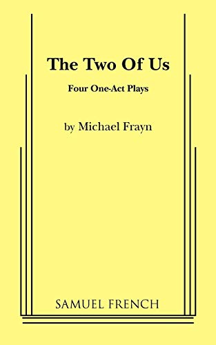 The Two of Us (Acting Edition S.)
