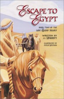 Escape to Egypt (Lost Legend Trilogy, Band 2)