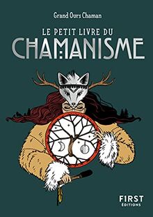 Le petit livre du chamanisme