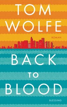 Back to Blood de Wolfe, Tom | Livre | état très bon