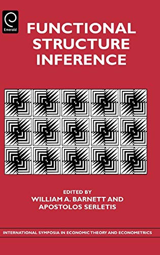 Functional Structure Inference (International Symposia in Economic Theory and Econometrics, 18, Band 18)