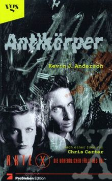 Akte X, Die unheimlichen Fälle des FBI, Antikörper