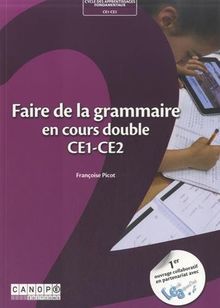 Faire de la grammaire en cours double, CE1-CE2