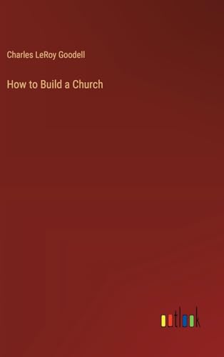 How to Build a Church