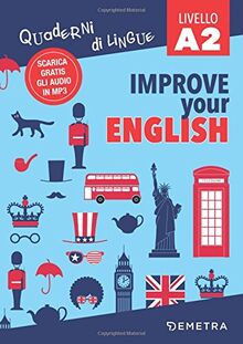 Improve your English: Livello A2