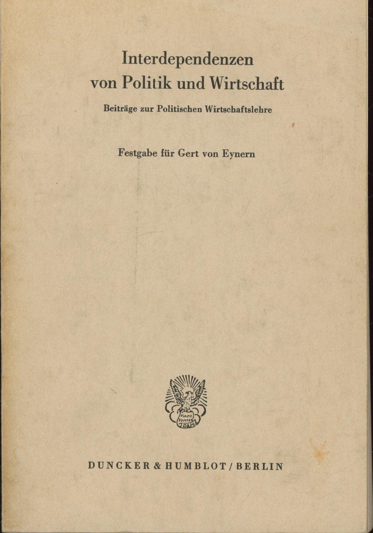 Interdependenzen von Politik und Wirtschaft.