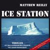 Ice Station: Aus dem australischen Englisch von Alfons Winkelmann (ungekürzte Lesung)