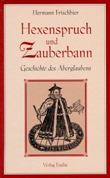 Hexenspruch und Zauberbann