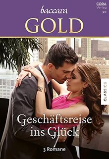 Baccara Gold Band 34: Geschäftsreise ins Glück