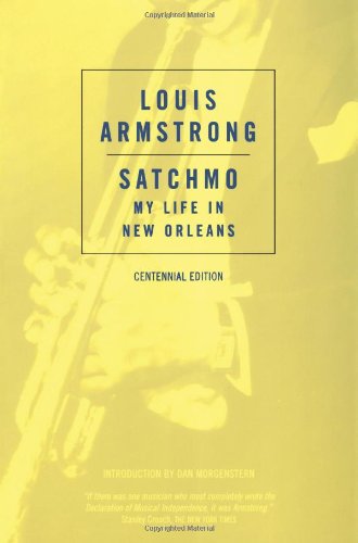 Satchmo: My Life in New Orleans (Da Capo Paperback)