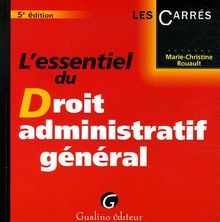 L'essentiel du Droit administratif général