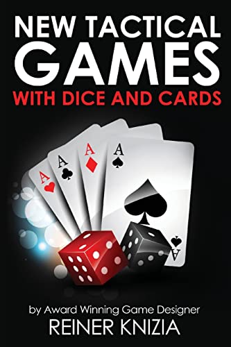 Reiner Knizia New Tactical Games With Dice And Cards