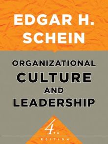 Organizational Culture and Leadership (Jossey-Bass Business & Management)