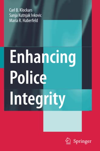 Enhancing Police Integrity