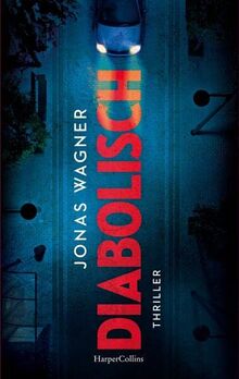 Diabolisch: Thriller