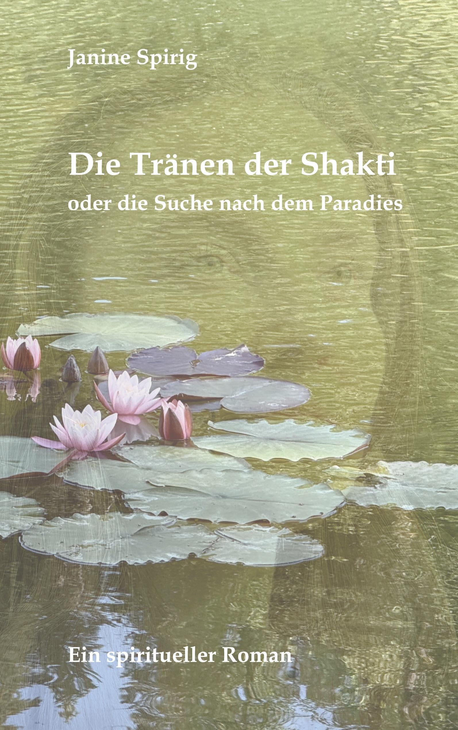 Die Tränen der Shakti - Neuware
