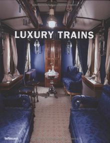 Luxury trains