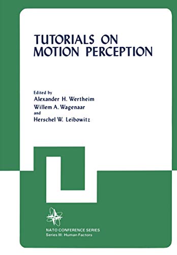 Tutorials on Motion Perception (Nato Conference Series, 20, Band 20)