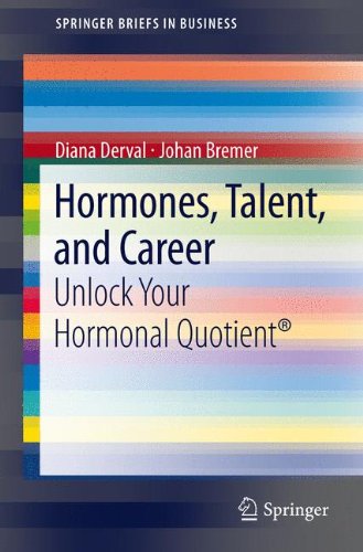 SpringerBriefs in Business   Hormones Talent and Career - Diana Derval Johan Bremer Kartoniert (TB)