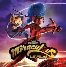 Miraculous : le film