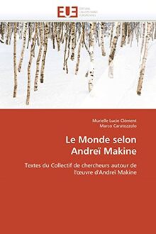 Le monde selon andreï makine